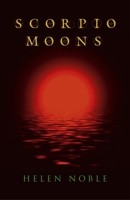 Scorpio Moons 1782795669 Book Cover