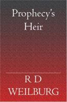 Prophecy's Heir 1594579091 Book Cover