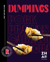 Dumplings: Make Your Own at Home 192304978X Book Cover