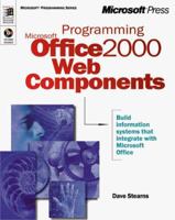 Programming Microsoft Office 2000 Web Components (Microsoft Professional Series) 073560794X Book Cover