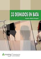 33 DESNUDOS EN BATA (Spanish Edition) 841740337X Book Cover