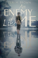 An Enemy Like Me 1639885455 Book Cover