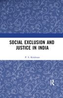 Social Exclusion and Justice in India: Past and Present 0367277948 Book Cover