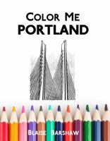 Color Me Portland 0997444703 Book Cover