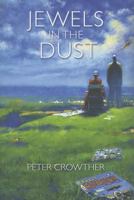 Jewels in the Dust 1596064927 Book Cover
