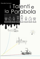 i Talenti e la Parabola B0914PW3NG Book Cover
