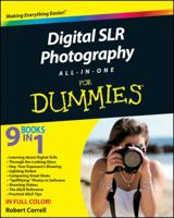 Digital Slr Photography All-In-One for Dummies (9 Books in 1) 0470768789 Book Cover