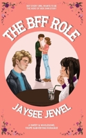 The BFF Role B0BW51DSM9 Book Cover