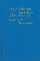 Legislations: The Politics of Deconstruction (Phronesis) 0860916685 Book Cover