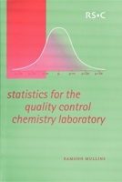 Statistics for the Quality Control Chemistry Laboratory 0854046712 Book Cover