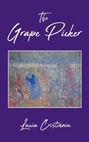 The Grape Picker 1645846237 Book Cover