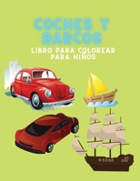 Coches y barcos Libro para colorear para ni�os 1008912433 Book Cover