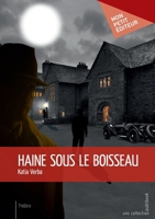 Haine sous le boisseau (French Edition) 2342158912 Book Cover