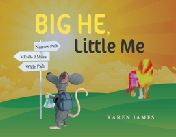 Big He, Little Me 1734585706 Book Cover