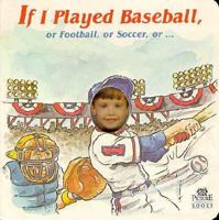 If I Played Baseball 1878338056 Book Cover
