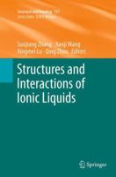 Structures and Interactions of Ionic Liquids 3662506939 Book Cover
