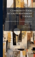 Community Food Security Assessment Toolkit 1025067568 Book Cover