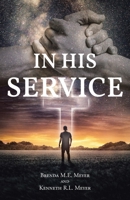 In His Service B0CKWN513L Book Cover