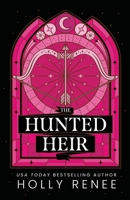 The Hunted Heir (The Veiled Kingdom Series) 1957514531 Book Cover