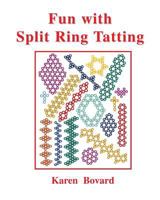 Fun With Split Ring Tatting 0983544107 Book Cover