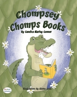 Chompsey Chomps Books 1643725165 Book Cover