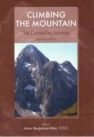 Climbing the Mountain: The Carmelite Journey 0904849457 Book Cover