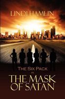 The Six Pack in The Mask of Satan 1606936891 Book Cover