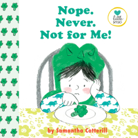 Nope. Never. Not for Me! 0525553444 Book Cover