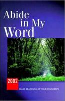 Abide in My Word: Mass Readings at Your Fingertips 0932085555 Book Cover