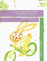 The Adventures of Rhondi Rabbit-Rhondi Rabbit Wants to Know-What's the: Corny-by-Us?!: B093RPTJV8 Book Cover