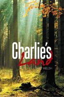 Charlie's Land 1543463444 Book Cover