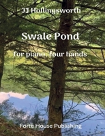 Swale Pond: for Piano, Four Hands B0HJ4CSMBY Book Cover