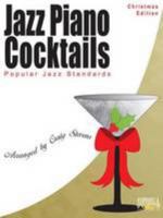 Jazz Piano Cocktails * Christmas Edition with CD 1585606340 Book Cover