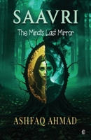 Saavri: The Mind’s Last Mirror 8199562005 Book Cover