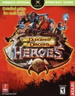 Dungeons & Dragons Heroes (Prima's Official Strategy Guide) 0761541993 Book Cover