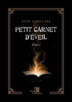 Petit carnet d'éveil - Tome 2 B0GT8VDK5M Book Cover