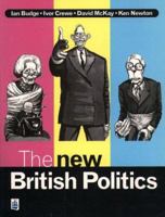 The New British Politics 1405824212 Book Cover