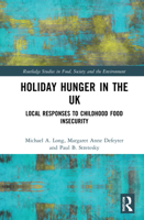 Holiday Hunger in the UK: Local Responses to Childhood Food Insecurity 1032046651 Book Cover