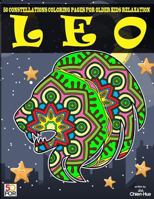 Leo 50 Coloring Pages For Older Kids Relaxation 1717147569 Book Cover