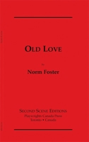 Old Love 0887548830 Book Cover