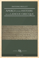 Aperu d'une histoire de la langue grecque B08LNF3XGV Book Cover