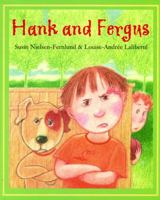 Hank and Fergus 1551433435 Book Cover