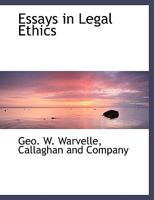 Essays in Legal Ethics 1304570185 Book Cover