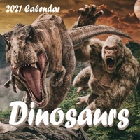 Dinosaurs Calendar 2021: Dinosaurs 2021 Mini Wall Calendar 16 Months null Book Cover