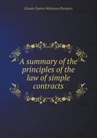 A Summary of the Principles of the Law of Simple Contracts 1240102380 Book Cover