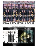 DNA & Fourth of Four: 40-Year Retrospective Exhibition of Digital Art EZTV in Collaboration with Los Angeles ACM SIGGRAPH 1735271144 Book Cover