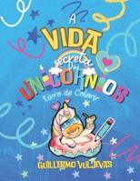 A vida secreta dos Unicornios B0CL1VQ5L7 Book Cover