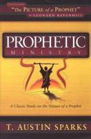 Prophetic Ministry 096774024X Book Cover