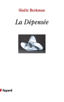 La Depensee 2213677689 Book Cover