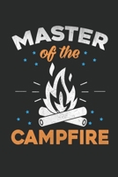 Master of campfire: Perfect RV Journal/Camping Diary or Gift for Campers or Hikers: Capture Memories, A great gift idea Lined journal paperback notebook 100 page great gift, 6 x 9 Notebook 167654352X Book Cover